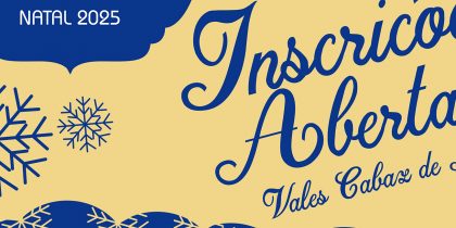 Vales Cabaz de Natal – Inscrições Abertas